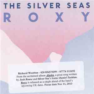 The Silver Seas - Roxy