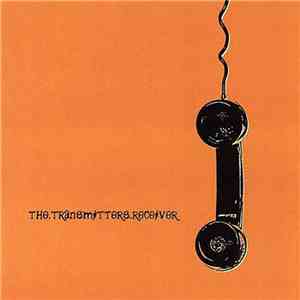 The Transmitters - Receiver