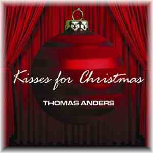 Thomas Anders - Kisses For Christmas