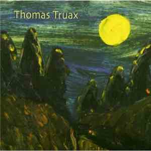 Thomas Truax - Full Moon Over Wowtown