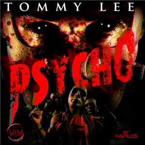 Tommy Lee - Psycho