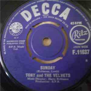 Tony And The Velvets - Sunday / One More Once