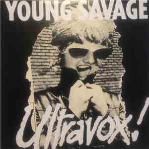 Ultravox! - Young Savage