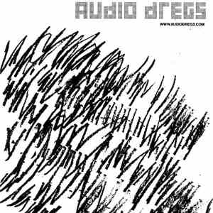 Various - Audio Dregs