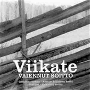 Viikate - Vaiennut Soitto