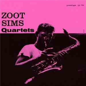 Zoot Sims - Quartets