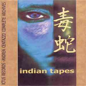 Andrea Centazzo - Indian Tapes