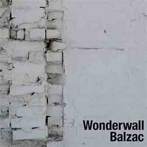 Balzac - Wonderwall