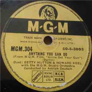Betty Hutton & Howard Keel - Anything You Can Do / There's No Business Like ...