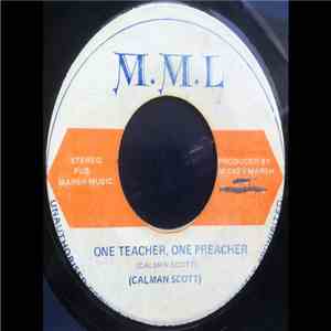 Calman Scott - One Teacher, One Preacher