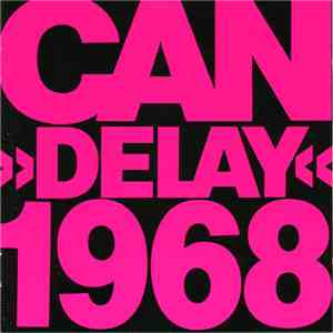 Can - Delay 1968