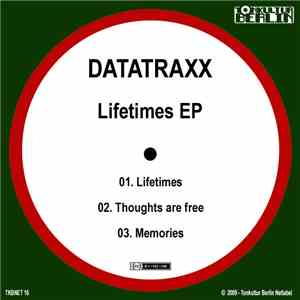 Datatraxx - Lifetimes EP
