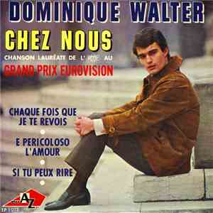 Dominique Walter - Chez Nous