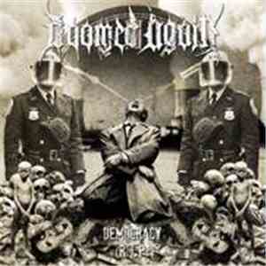 Doomed Again - Democracy R.I.P.