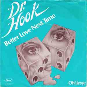 Dr. Hook - Better Love Next Time