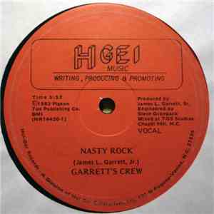Garrett's Crew - Nasty Rock