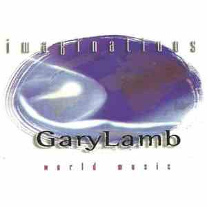 Gary Lamb - Imaginations