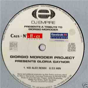 Giorgio Moroder Project Presents: Gloria Gaynor - Last Night