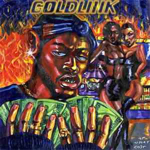 GoldLink - At What Cost