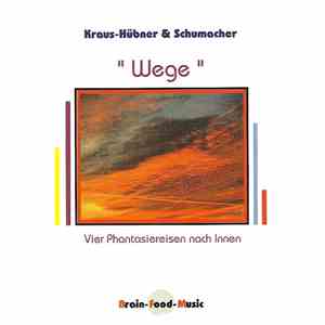 Hans Kraus-Hübner & Fritz Schumacher - Wege