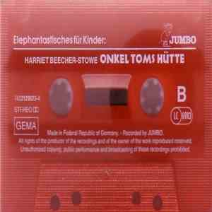 Harriet Beecher Stowe - Onkel Toms Hütte