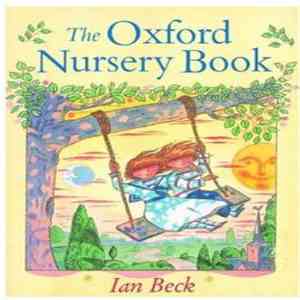 Ian Beck - The Oxford Nursery Book