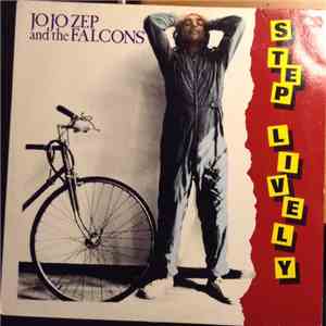 Jo Jo Zep And The Falcons - Step Lively