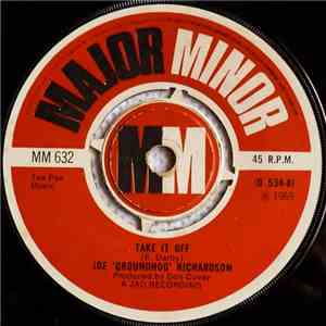Joe 'Groundhog' Richardson - Take It Off