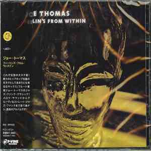 Joe Thomas - Feelin's From Within