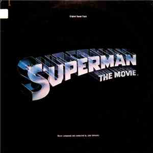 John Williams  - Superman The Movie (Original Sound Track)