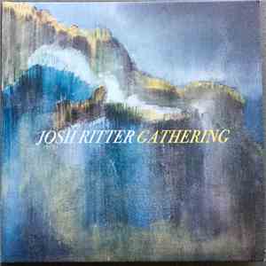 Josh Ritter - Gathering