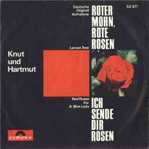 Knut Und Hartmut - Roter Mohn, Rote Rosen