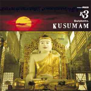 Kusumam - Headphoning