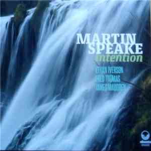 Martin Speake - Intention