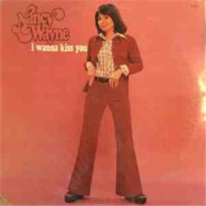 Nancy Wayne - I Wanna Kiss You