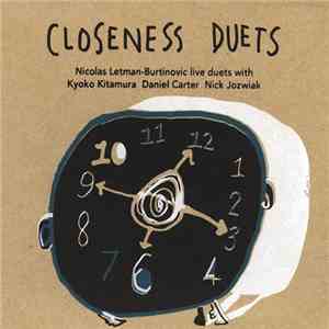 Nicolas Letman-Burtinovic - Closeness Duets
