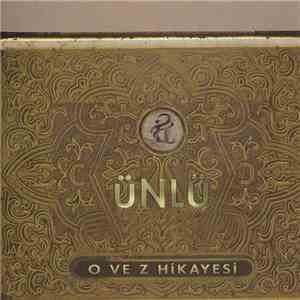 Ünlü - O Ve Z Hikayesi