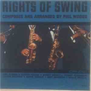 Phil Woods - Rights Of Swing