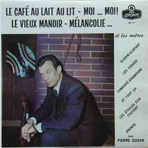 Pierre Dudan - Pierre Dudan
