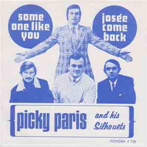 Ricky Paris And His Silhouets - Josée Come Back