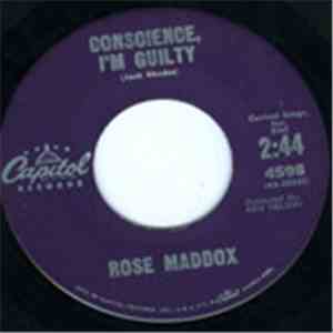 Rose Maddox - Conscience, I'm Guilty