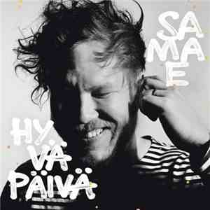 Samae Koskinen - Hyvä Päivä