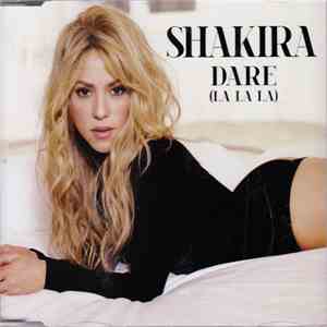 Shakira - Dare (La La La)