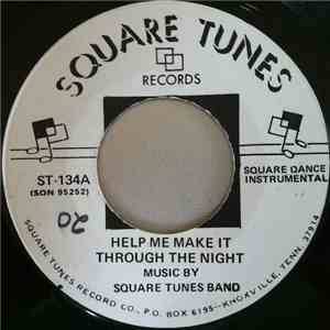 Square Tunes Band - Help Me Make It Through The Night