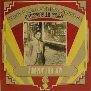 Teddy Wilson And His Orchestra - Jumpin' For Joy