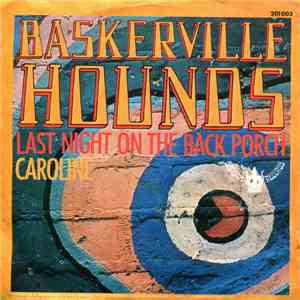 The Baskerville Hounds - Last Night On The Back Porch / Caroline