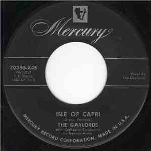 The Gaylords - Isle Of Capri