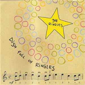The Ringles - Dish Full Of Ringles