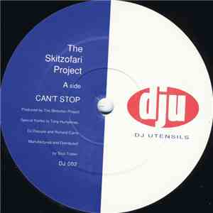 The Skitzofari Project - Can't Stop