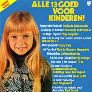 Various - Alle 13 Goed Voor Kinderen